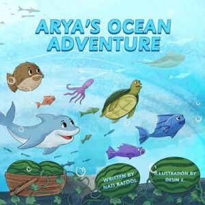 Arya's Ocean Adventures (The Little Dreamer Chronicles Book 1)
